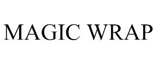 MAGIC WRAP trademark