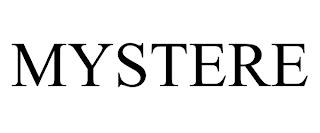 MYSTERE trademark