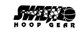 SWISH HOOP GEAR trademark