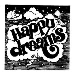 HAPPY DREAMS trademark