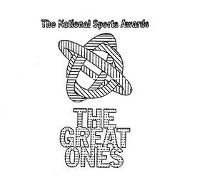 THE NATIONAL SPORTS AWARDS THE GREAT ONES trademark