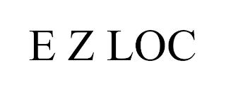 E Z LOC trademark