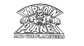 CAPTAIN PLANET AND THE PLANETEERS trademark