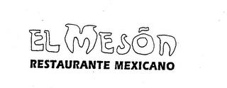 EL MESON RESTAURANTE MEXICANO trademark