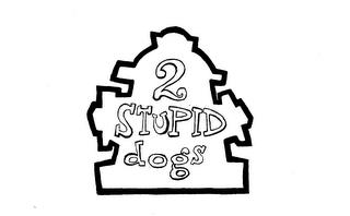 2 STUPID DOGS trademark