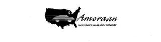 AMERAAN NATIONWIDE WARRANTY NETWORK trademark