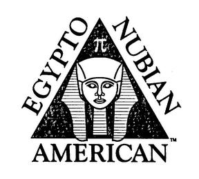 EGYPTO NUBIAN AMERICAN trademark