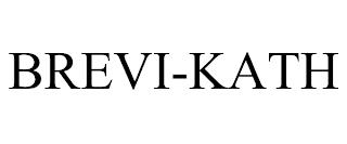 BREVI-KATH trademark