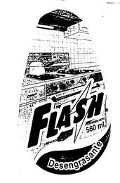 FLASH CONTENIDO NETO 560 ML DESENGRASANTE trademark