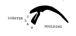 LOBSTER CLAW MOULDING trademark