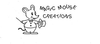 MAGIC MOUSE CREATIONS trademark