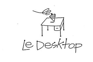 LE DESKTOP trademark