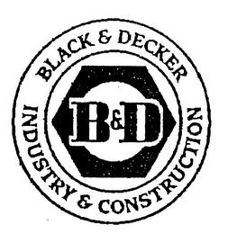 BLACK & DECKER INDUSTRY & CONSTRUCTION B&D trademark