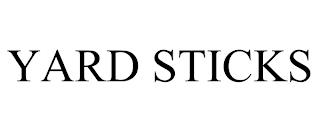 YARD STICKS trademark