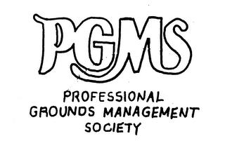 PGMS PROFESSIONAL GROUNDS MANAGEMENT SOCIETY trademark