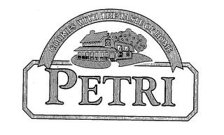 PETRI COOKIES WITH THE TASTE OF HOME trademark