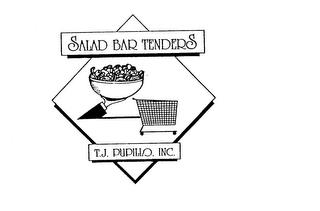 SALAD BAR TENDERS T.J. PUPILLO, INC. trademark