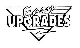 EASY UPGRADES trademark