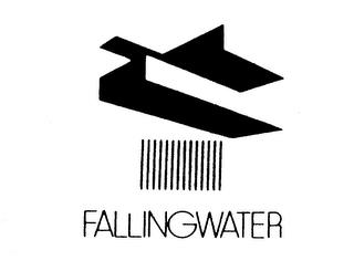 FALLINGWATER trademark