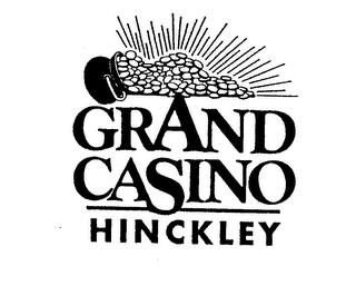 GRAND CASINO HINCKLEY trademark