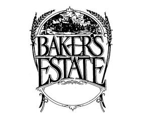 BAKER'S ESTATE trademark