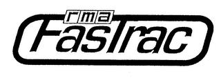 RMA FASTRAC trademark