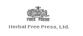 HERBAL FREE PRESS, LTD. trademark