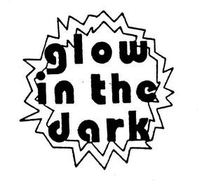 GLOW IN THE DARK trademark