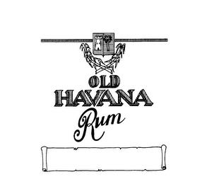 OLD HAVANA RUM trademark