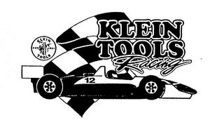 KLEIN TOOLS RACING LEIN TOOLS EST. 185712 trademark