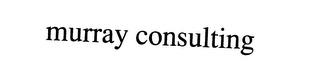 MURRAY CONSULTING trademark