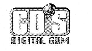 CD'S DIGITAL GUM trademark