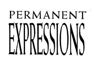 PERMANENT EXPRESSIONS trademark