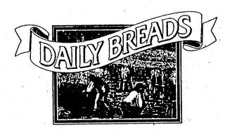 DAILY BREADS trademark