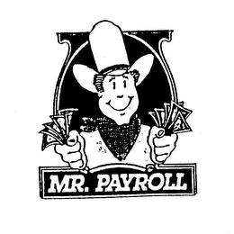 MR. PAYROLL trademark