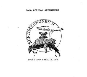 NANA AFRICAN ADVENTURES TOURS AND EXPEDITIONS KUNTUNKUNUNKU II trademark