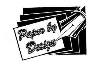 PAPER BY DESIGN trademark