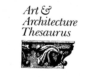 ART & ARCHITECTURE THESAURUS trademark