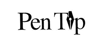 PEN TIP trademark