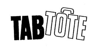 TABTOTE trademark