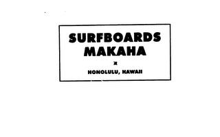 SURFBOARDS MAKAHA HONOLULU, HAWAII trademark