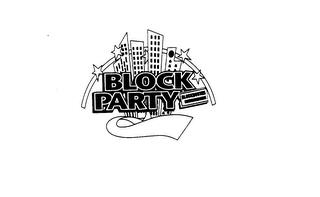 BLOCK PARTY BLOCKBUSTER ENTERTAINMENT trademark