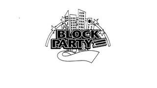 BLOCK PARTY BLOCKBUSTER ENTERTAINMENT trademark