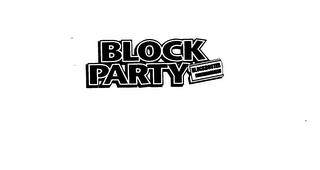 BLOCK PARTY BLOCKBUSTER ENTERTAINMENT trademark