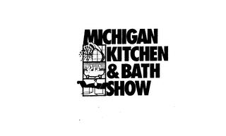 MICHIGAN KITCHEN & BATH SHOW trademark