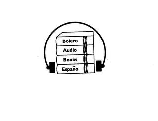 BOLERO AUDIO BOOKS ESPANOL trademark