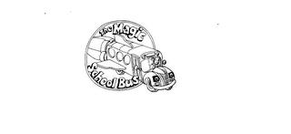 THE MAGIC SCHOOL BUS trademark