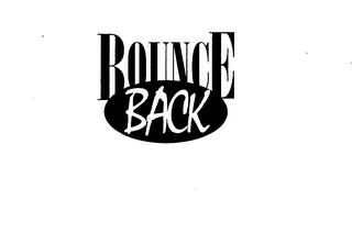 BOUNCE BACK trademark