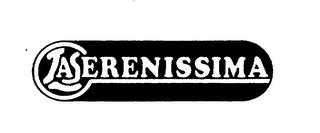 LA SERENISSIMA trademark