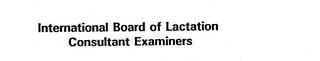 INTERNATIONAL BOARD OF LACTATION CONSULTANT EXAMINERS trademark